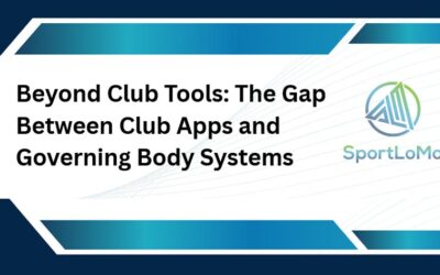 Insight: Beyond Club Tools — The Gap Between Club Apps and Governing Body Systems